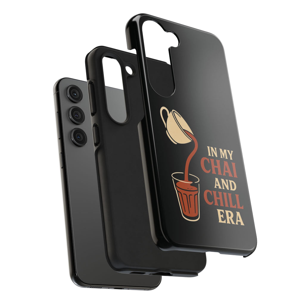 In My Chai and Chill Era Case