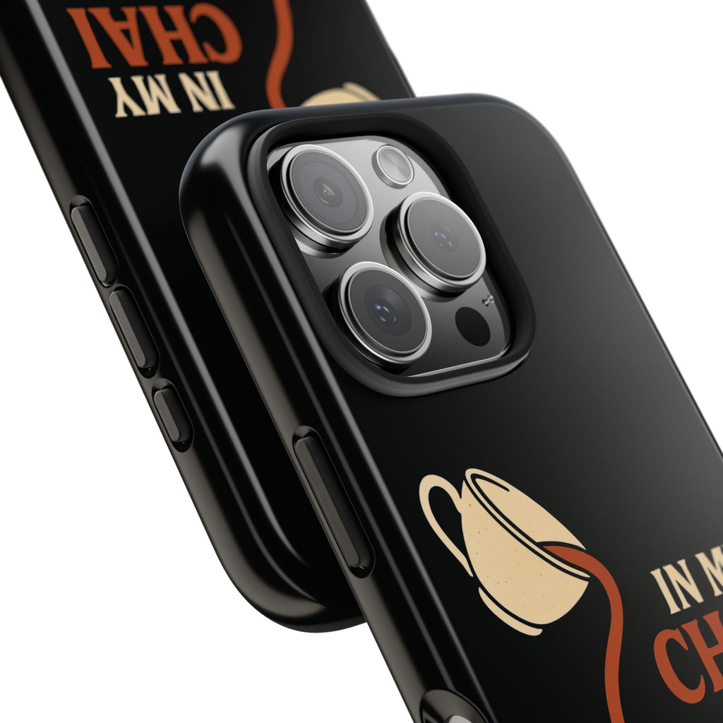 In My Chai and Chill Era Case