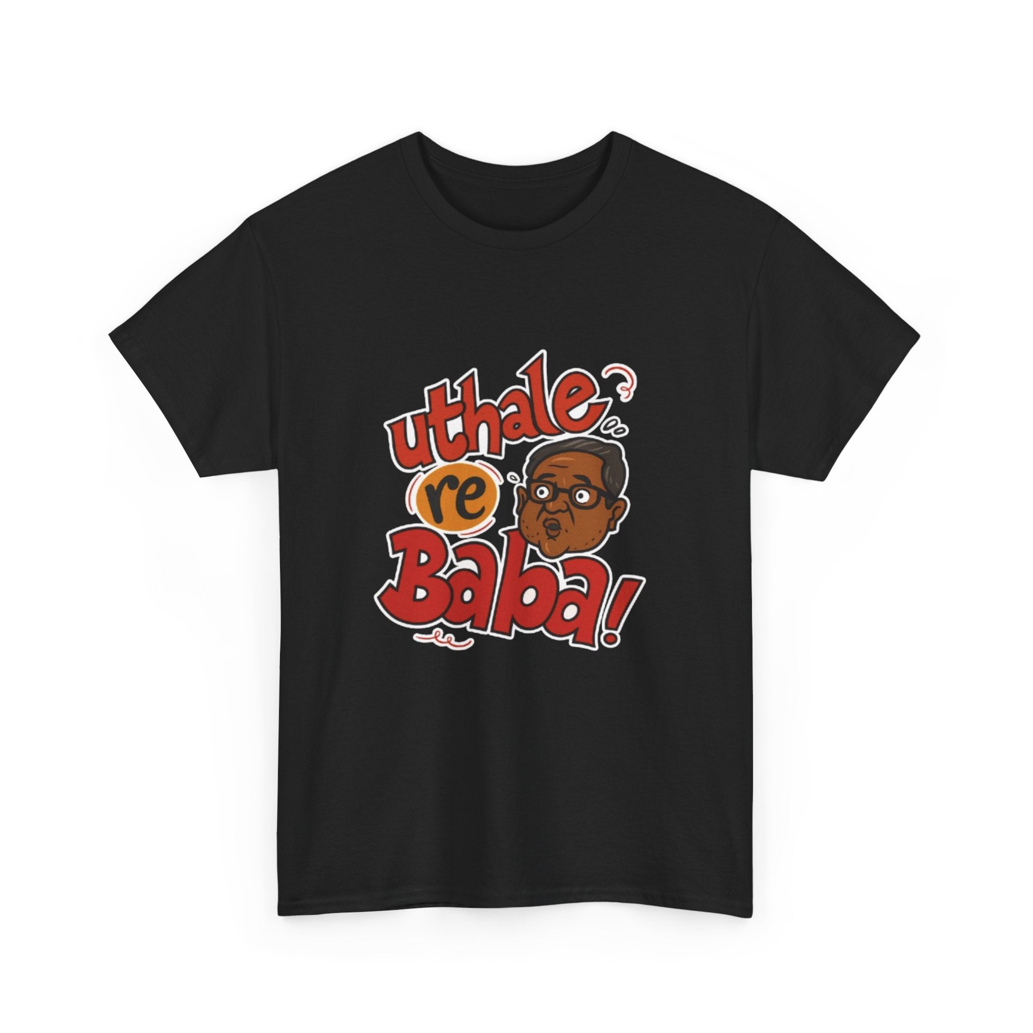 Uthale Re Baba- Baburau Meme Unisex Tshirt