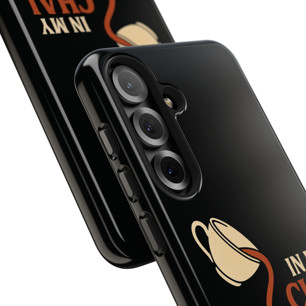In My Chai and Chill Era Case
